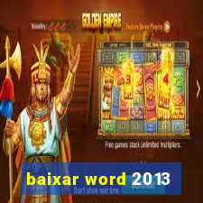 baixar word 2013